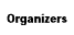 Organizers